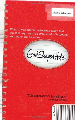 God-Shaped Hole by Tiffanie DeBartolo - Paperback cover