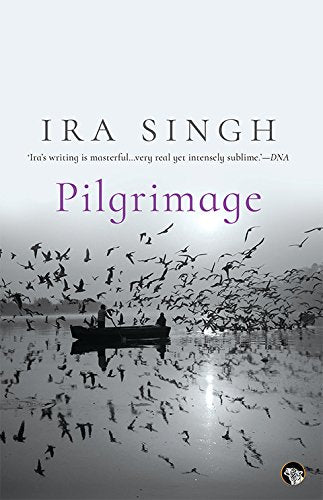 Pilgrimage by Ira Singh - Paperback cover