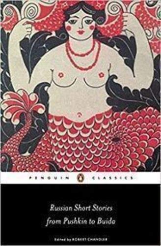 Russian Short Stories from Pushkin to Buida By Chandler, Robert (EDT) by robert-chandler - Paperback cover