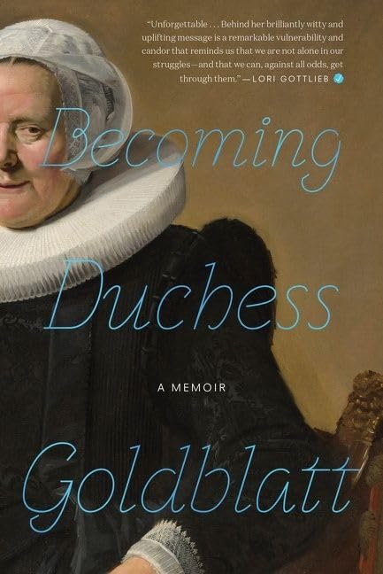 Becoming Duchess Goldblatt by Mariner Books - Paperback cover