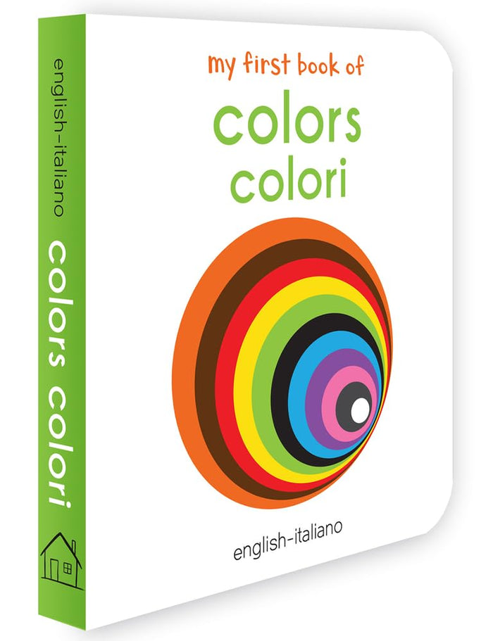 My First Book of Colors: Colori (English and Italian Edition) by Wonder House Books - Board Book cover