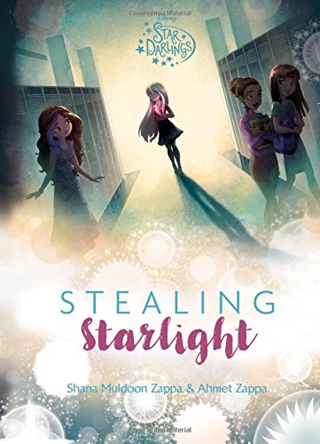 Star Darlings Stealing Starlight by Shana Zappa - Hardcover cover