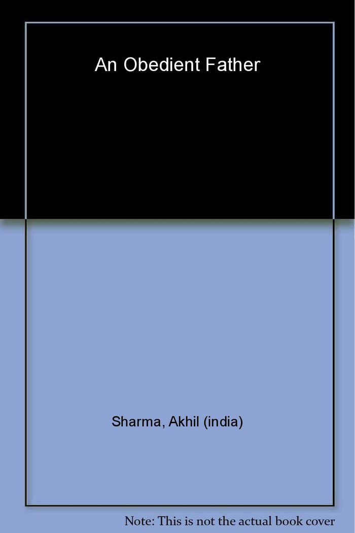 An Obedient Father by Akhil Sharma - Paperback cover