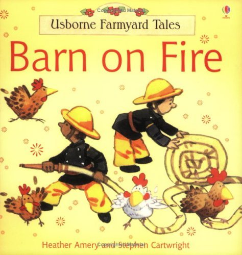 Barn on Fire (Farmyard Tales) by Heather Amery - Paperback cover