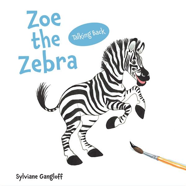 Zoe the Zebra (Talking Back) - Hardcover cover
