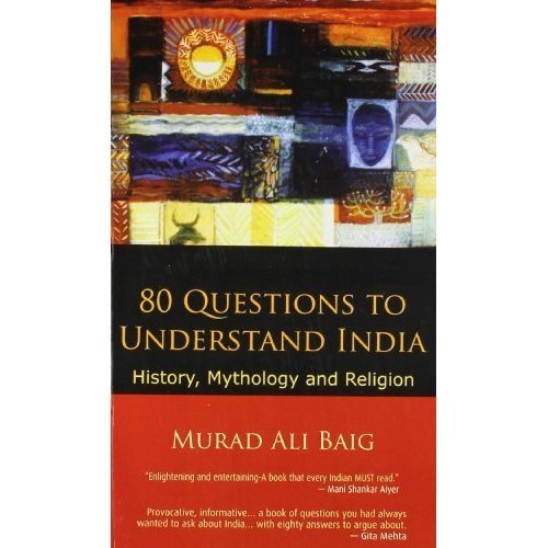 80-questions-to-understand-india--history--mythology-and-religion by baig-murad-ali - Paperback cover