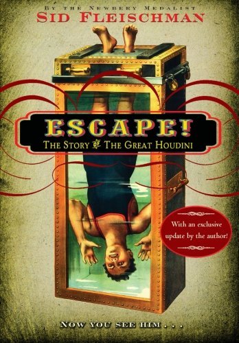 Escape! : The Story of the Great Houdini by Fleischman - Book cover