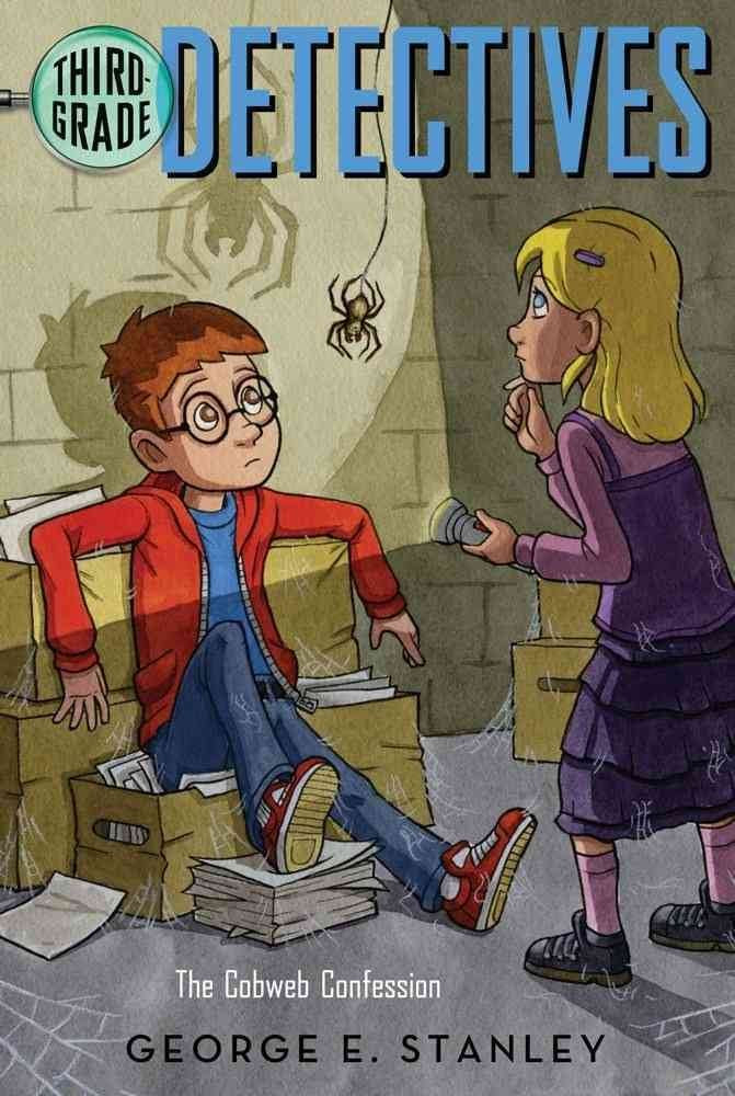 The Cobweb Confession (Third-Grade Detectives) by George E. Stanley - Paperback cover