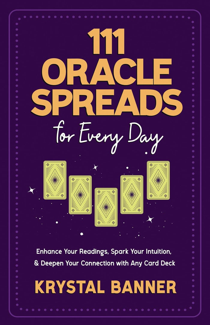 111 Oracle Spreads for Every Day by Krystal Banner - Paperback cover
