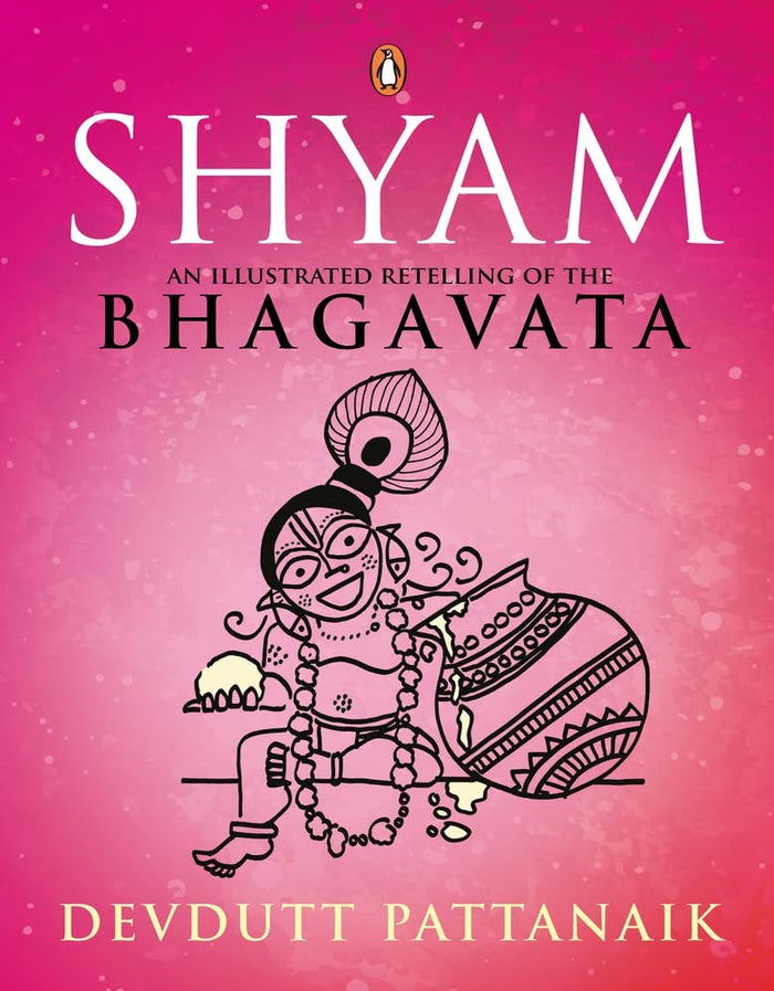 Shyam: An Illustrated Retelling of the Bhagavata by Devdutt Pattanaik - Paperback cover