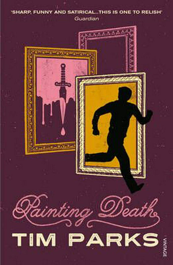 Painting Death by Tim Parks - Paperback cover