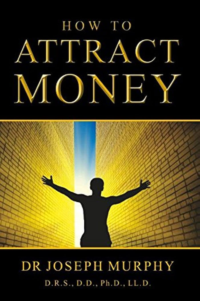 How To Attract Money by Dr. Joseph Murphy - Paperback cover