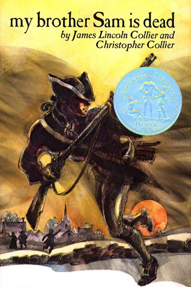 My Brother Sam Is Dead by James Lincoln Collier - Hardcover cover