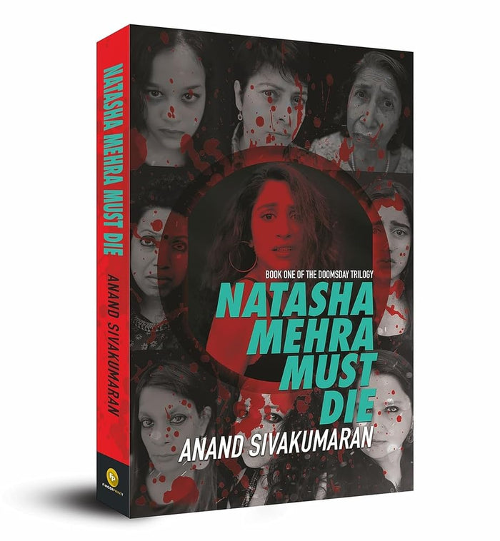 Natasha Mehra Must Die (Doomsday Trilogy, 1) by Anand Sivakumaran - Paperback cover