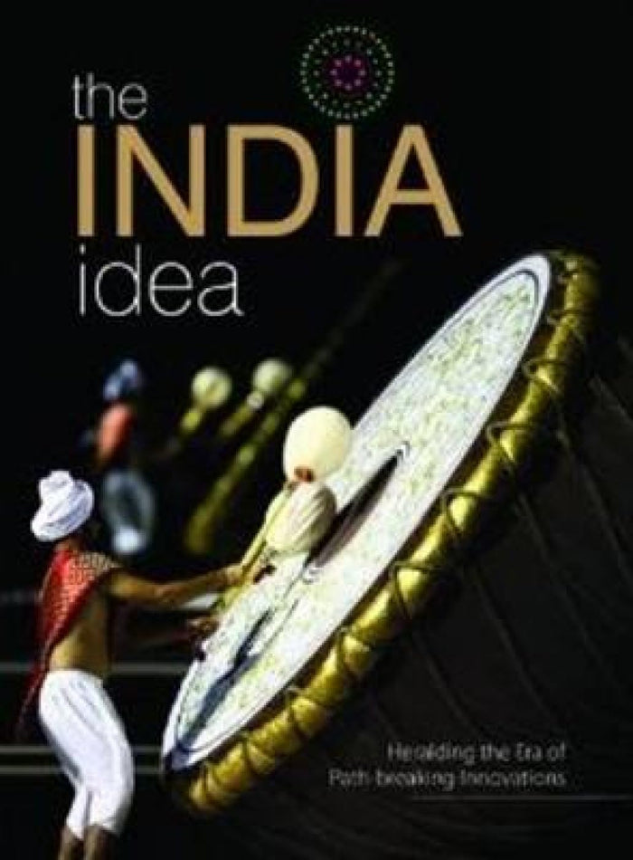 The India Idea: Heralding the Era of Path-breaking Innovations by primary_contributor - Hardcover cover