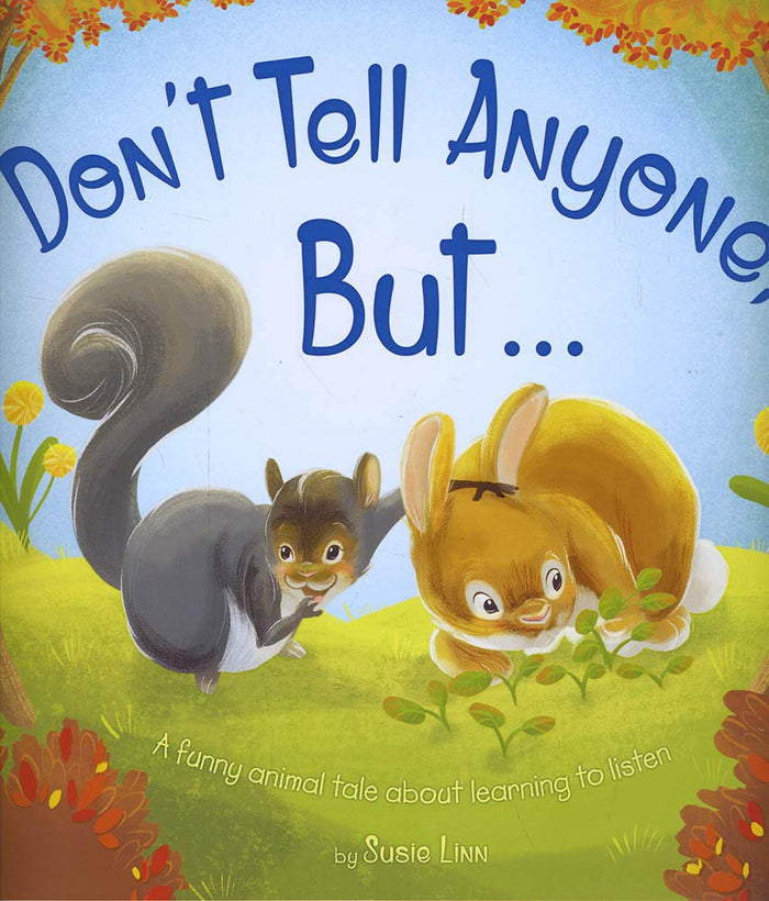 Picture Don T Tell Anyone But ... by Susie Linn - Paperback cover
