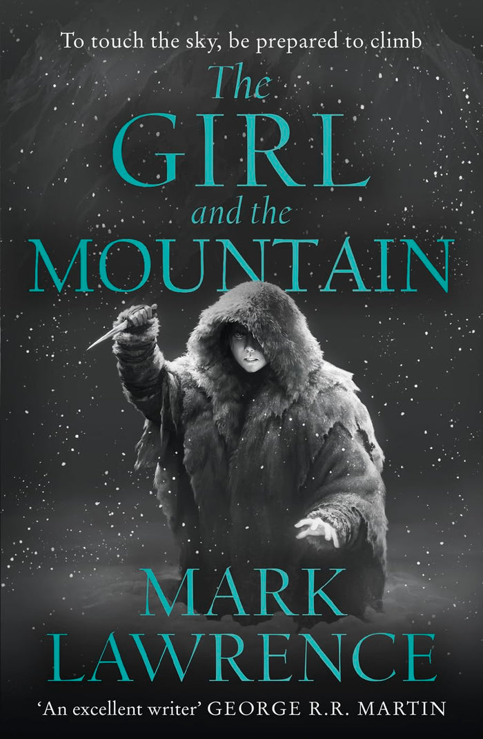 The Girl and the Mountain by Mark Lawrence - Paperback cover
