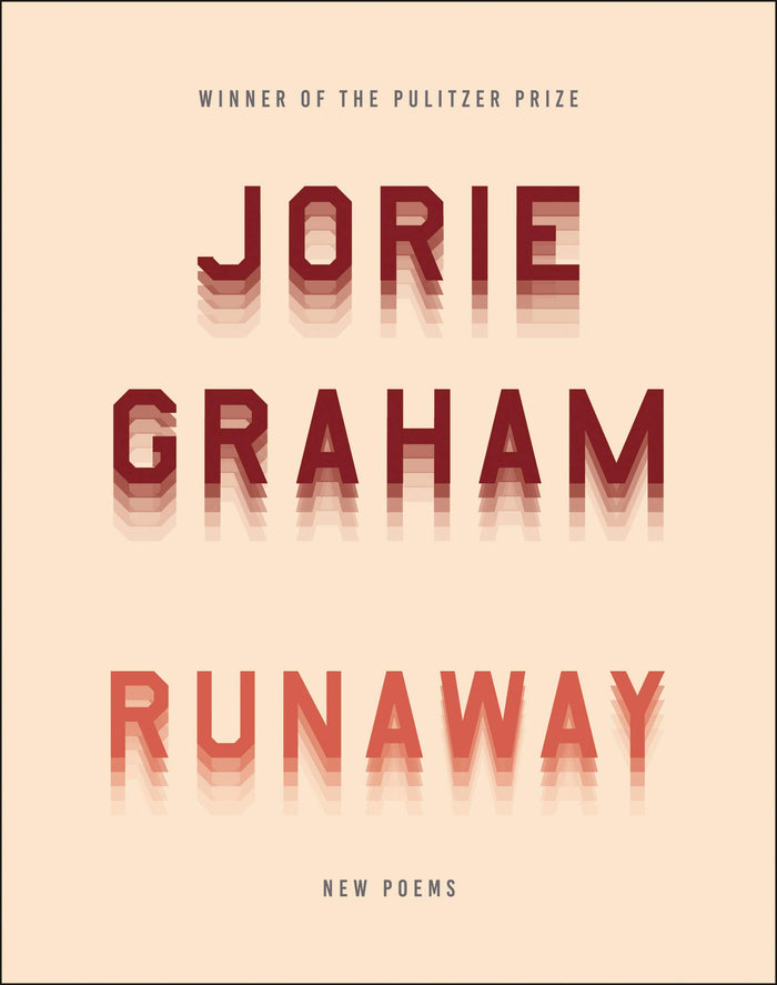Runaway: New Poems by Jorie Graham - Hardcover cover