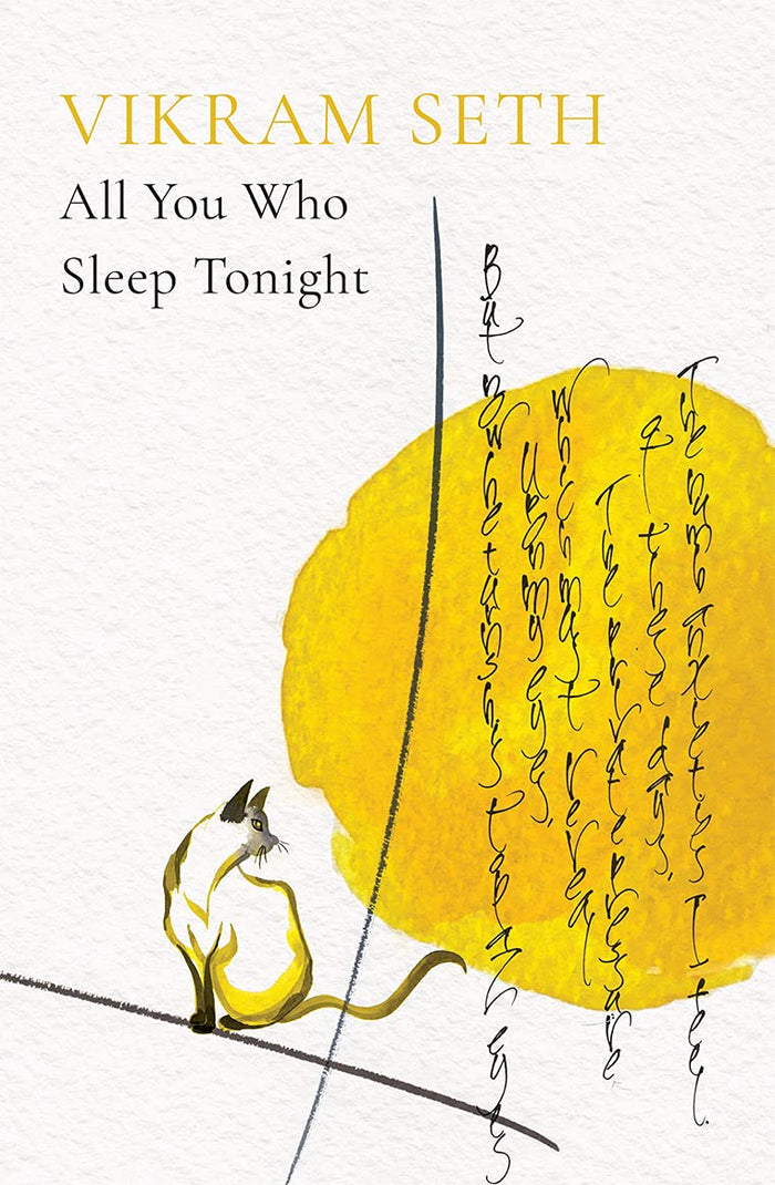 All You Who Sleep Tonight by Vikram Seth - Hardcover cover
