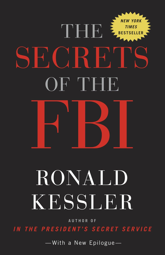 The Secrets of the FBI by Ronald Kessler - Paperback cover