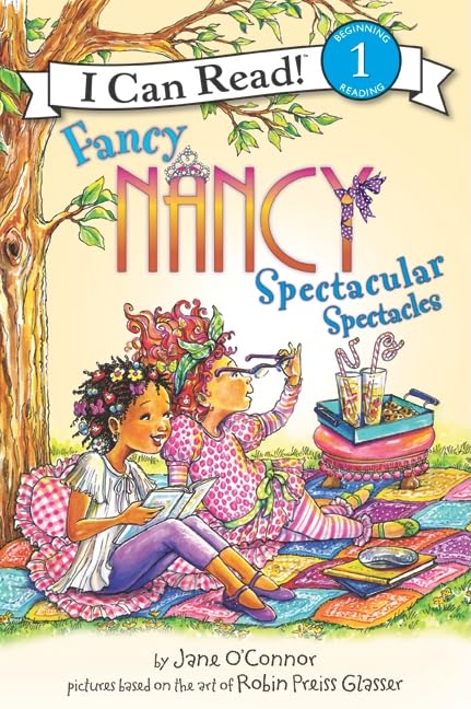 Fancy Nancy: Spectacular Spectacles: A Vocabulary-Building Book About Glasses for Kids (Ages 4-8) (I Can Read Level 1) by Jane O'Connor - Paperback cover