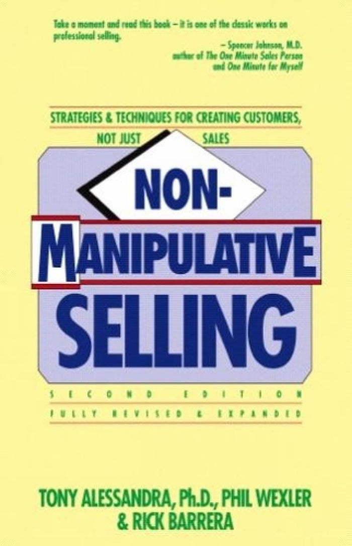 Non-Manipulative Selling by Tony Alessandra, Phil Wexler, Rick Barrera - Paperback cover