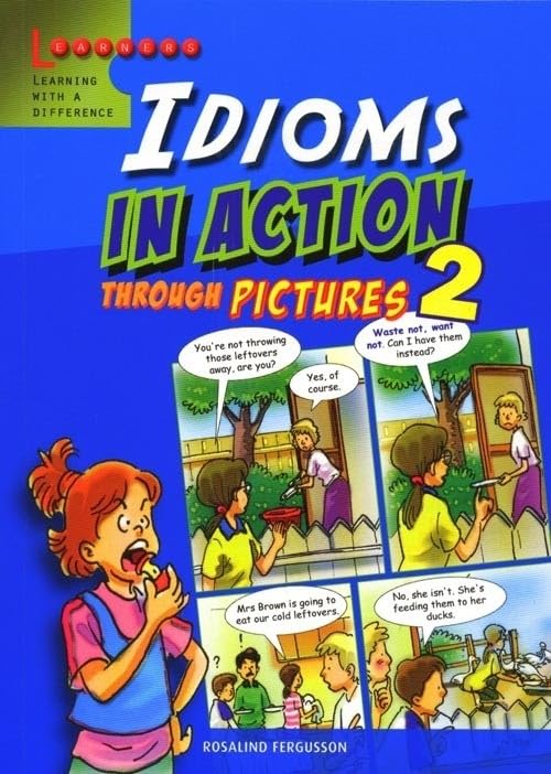 Idioms In Action 2 - Through Pictures - Learners P by Rosalind Fergusson - Paperback cover