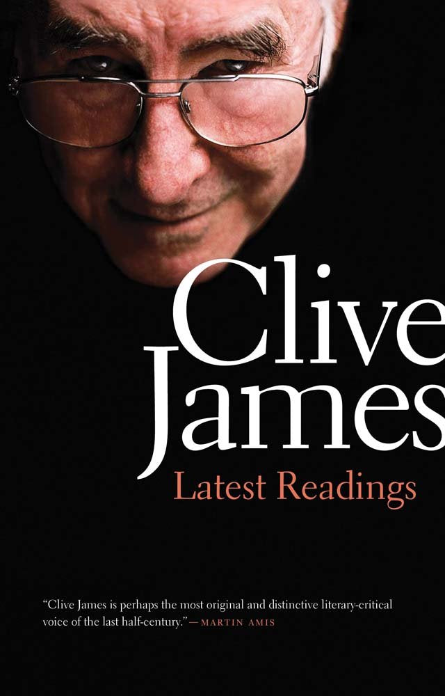 Latest Readings by Clive James - Hardcover cover