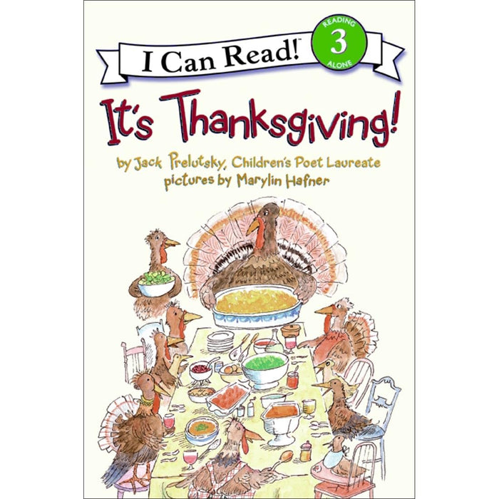 It's Thanksgiving!: Twelve Poems About Turkey, Pumpkin Pie, Parades, and Family for Kids (Ages 4-8) (I Can Read Level 3) by Jack Prelutsky - Paperback cover