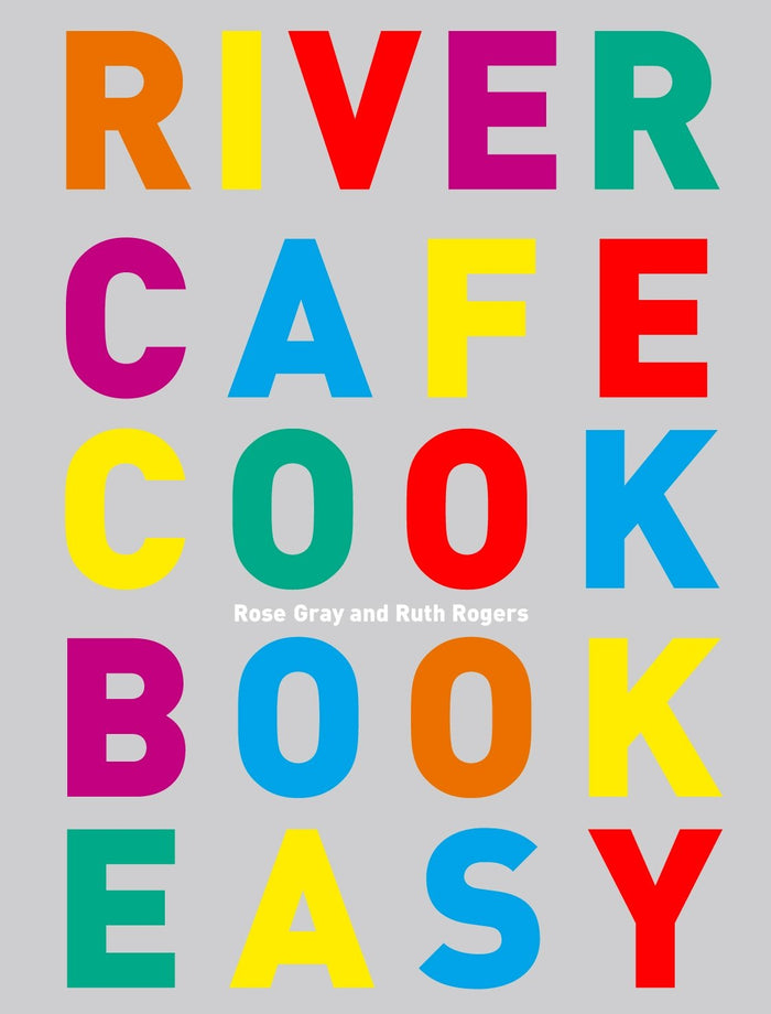 River Cafe Cook Book Easy by Rose Gray - Paperback cover