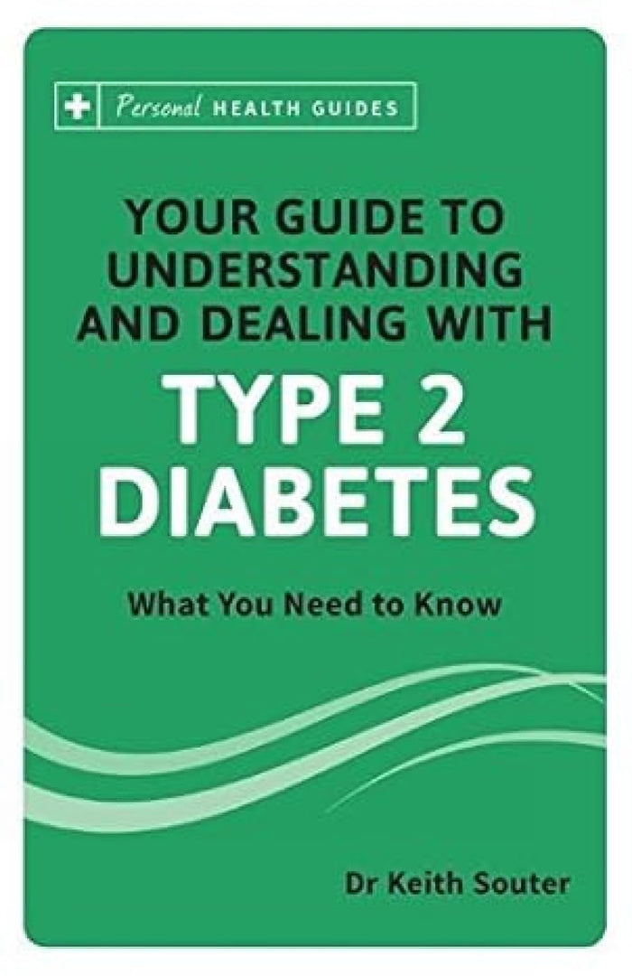 Front cover of the book 'Understanding & Dealing with Type 2 Diabetes' by Dr. Keith Souter.