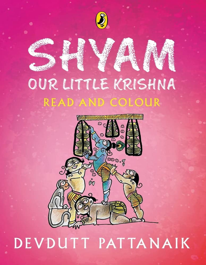 Shyam, Our Little Krishna (Read and Colour) by Devdutt Pattanaik - Paperback cover