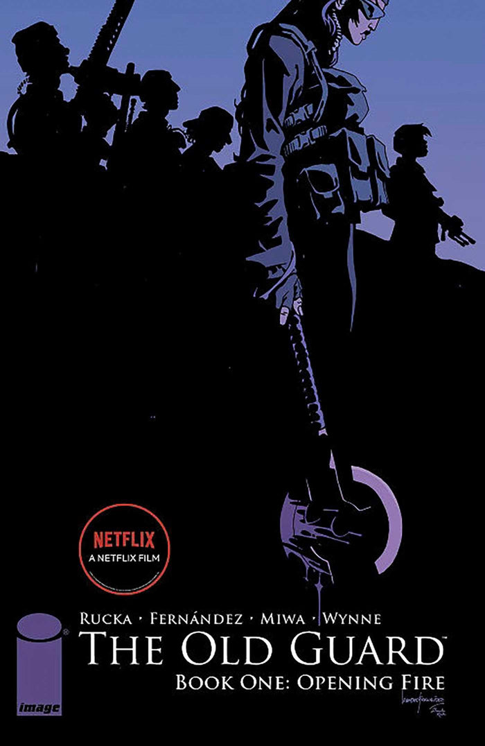 The Old Guard Book One: Opening Fire by Greg Rucka - Paperback cover
