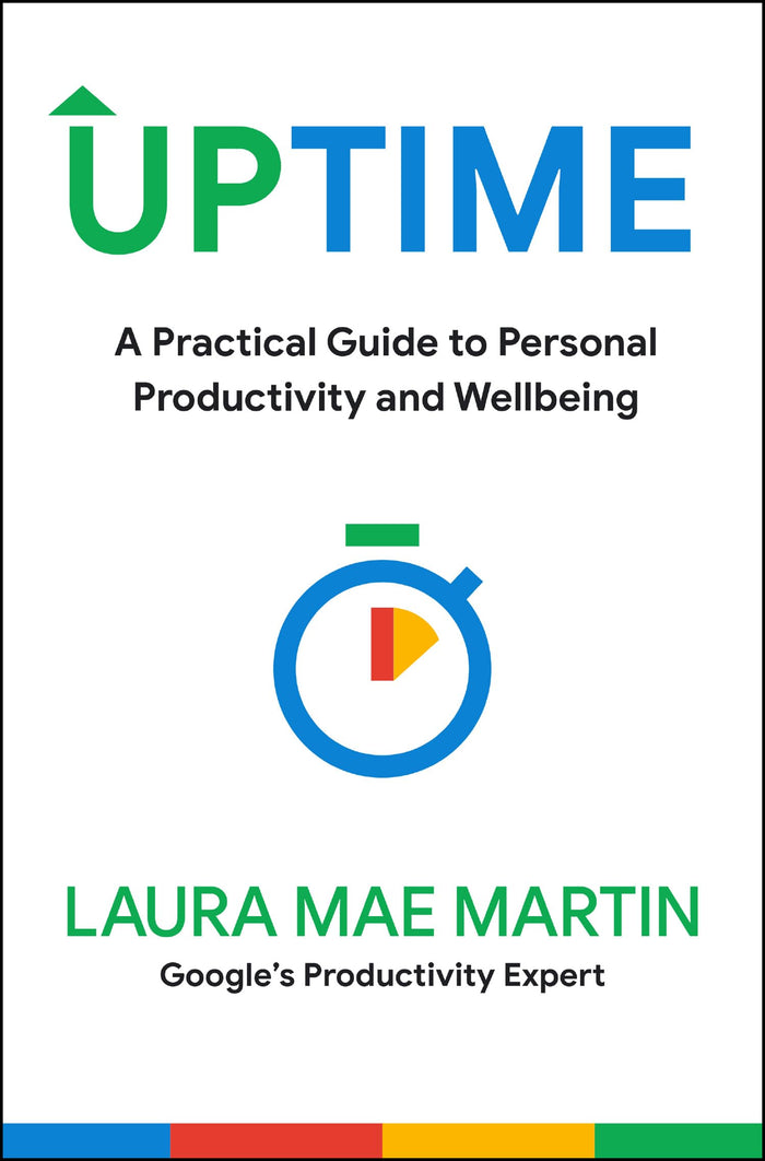 Uptime : A Practical Guide to Personal Productivity and Wellbeing by Laura Mae Martin - Paperback cover
