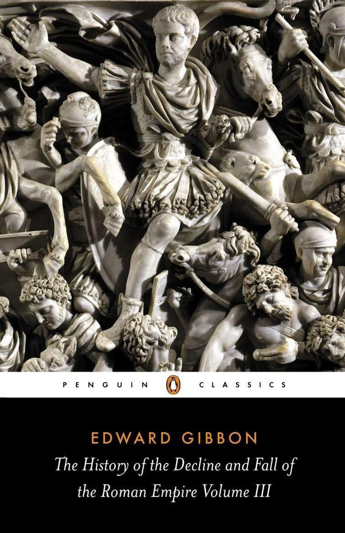 The History of the Decline and Fall of the Roman Empire, Vol. 3 by Edward Gibbon - Paperback cover