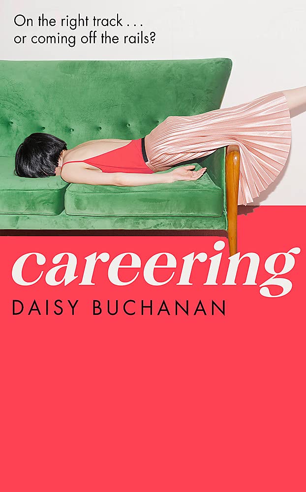 Careering: 'I loved loved loved it' Marian Keyes by Daisy Buchanan - Hardcover cover