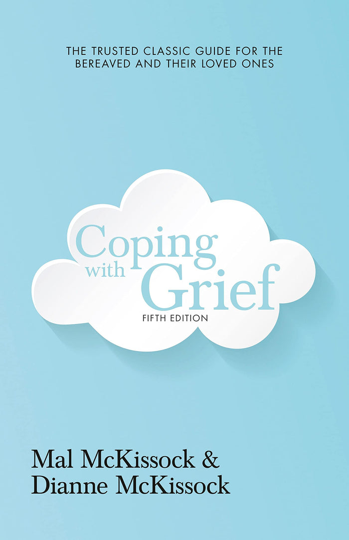 Coping with Grief 5th Edition by Dianne McKissock - Paperback cover
