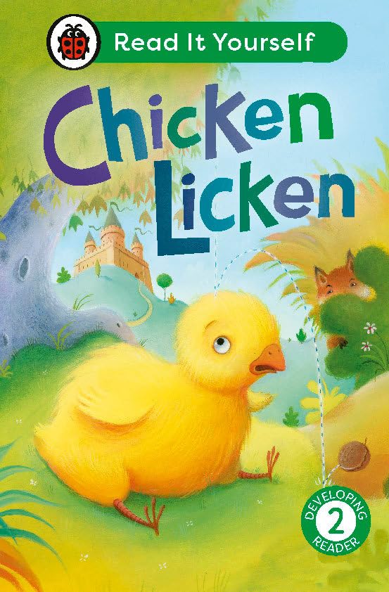 Chicken Licken: Read It Yourself - Level 2 Developing Reader (Ladybird) by Ladybird - Hardcover cover