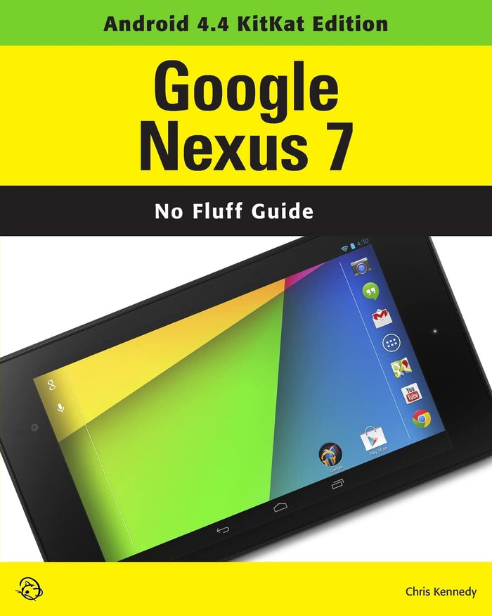 Google Nexus 7 (Android 4.4 KitKat Edition) by Chris Kennedy - Paperback cover