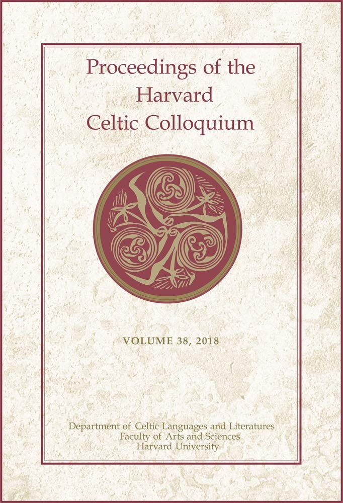 Proceedings of the Harvard Celtic Colloquium, 38: 2018 - Hardcover cover