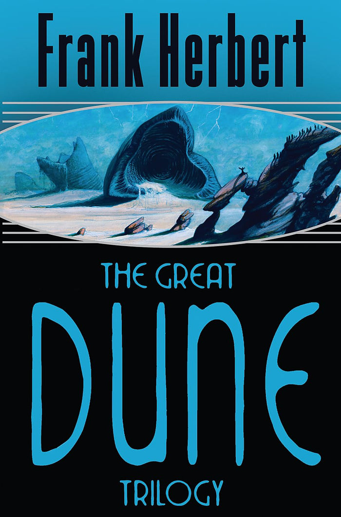 The Great Dune Trilogy : Dune'@@ 'Dune Messiah'@@ 'Children of Dune by frank-herbert - Paperback cover
