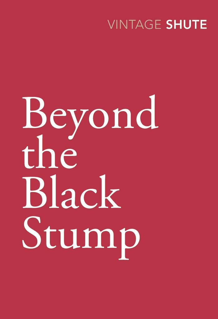 Beyond the Black Stump by Nevil Shute - Paperback cover