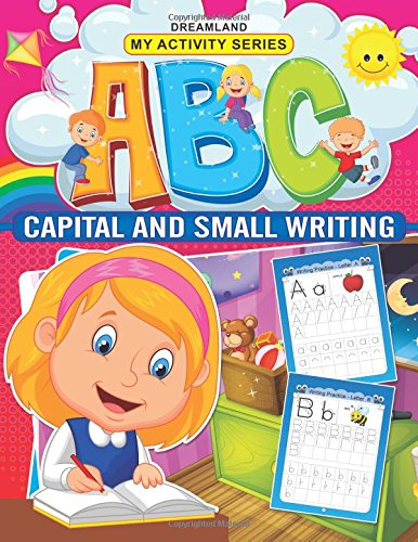 My Activity- Abc Capital And Small Writing by Dreamland Publications - Paperback cover