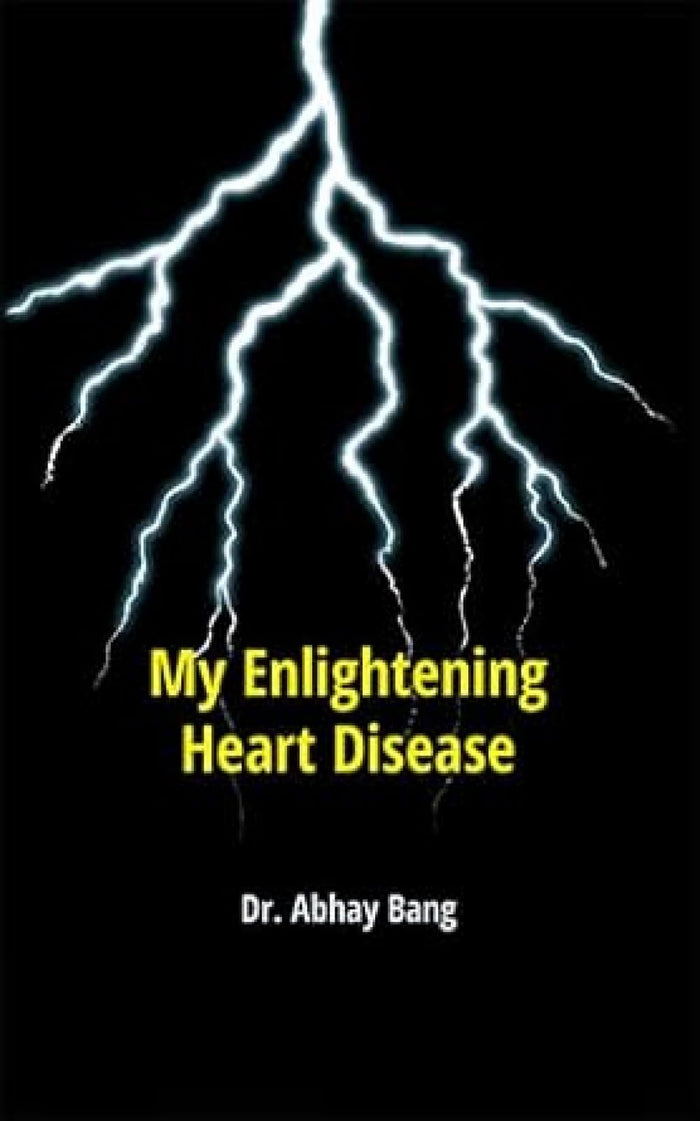 My Enlightening Heart Disease by Abhay Bang - Paperback cover