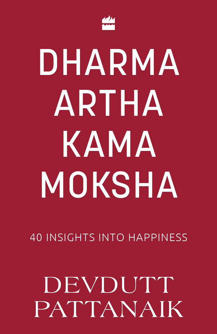 Dharma Artha Kama Moksha by Devdutt Pattanaik - Paperback cover