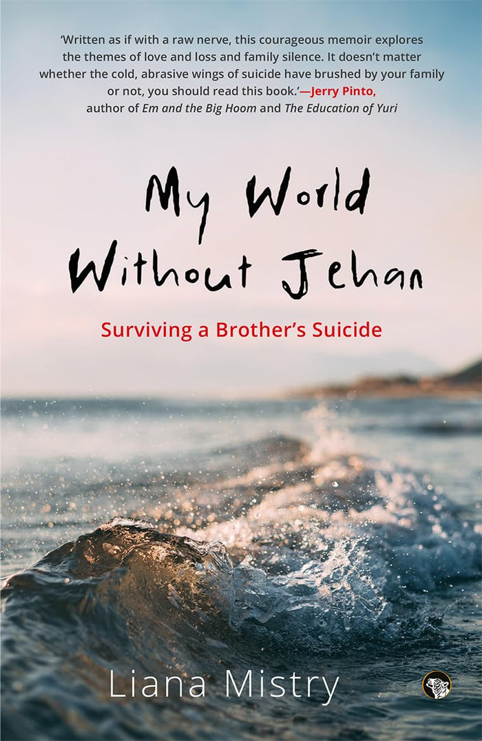 My World Without Jehan by Liana Mistry - Paperback cover