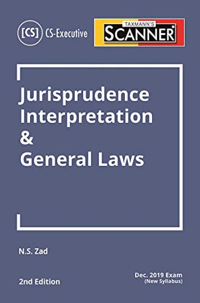 Scanner - Jurisprudence Interpretation & General Laws by N.S. Zad - Paperback cover