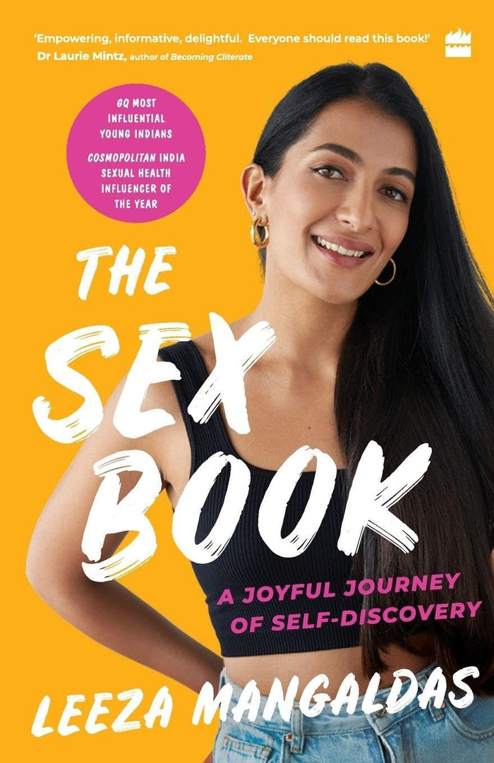 The Sex Book : A Joyful Journey of Self-Discovery by Leeza Mangaldas - Paperback cover