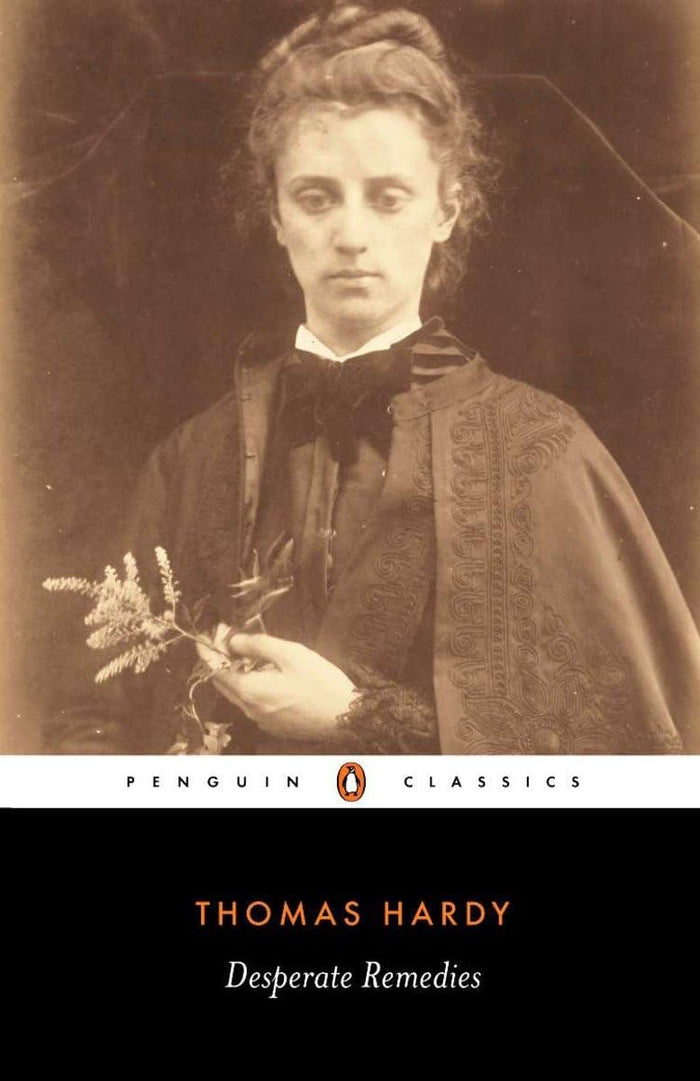 Desperate Remedies (Penguin Classics) by Thomas Hardy - Paperback cover