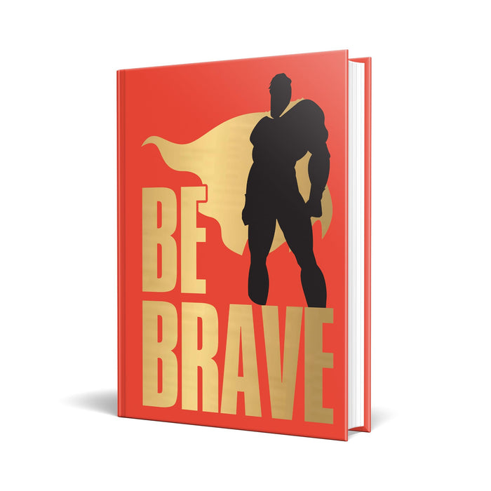 Be Brave! - Hardcover cover